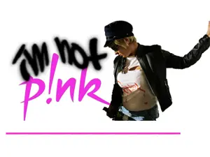 I'm Not P!nk