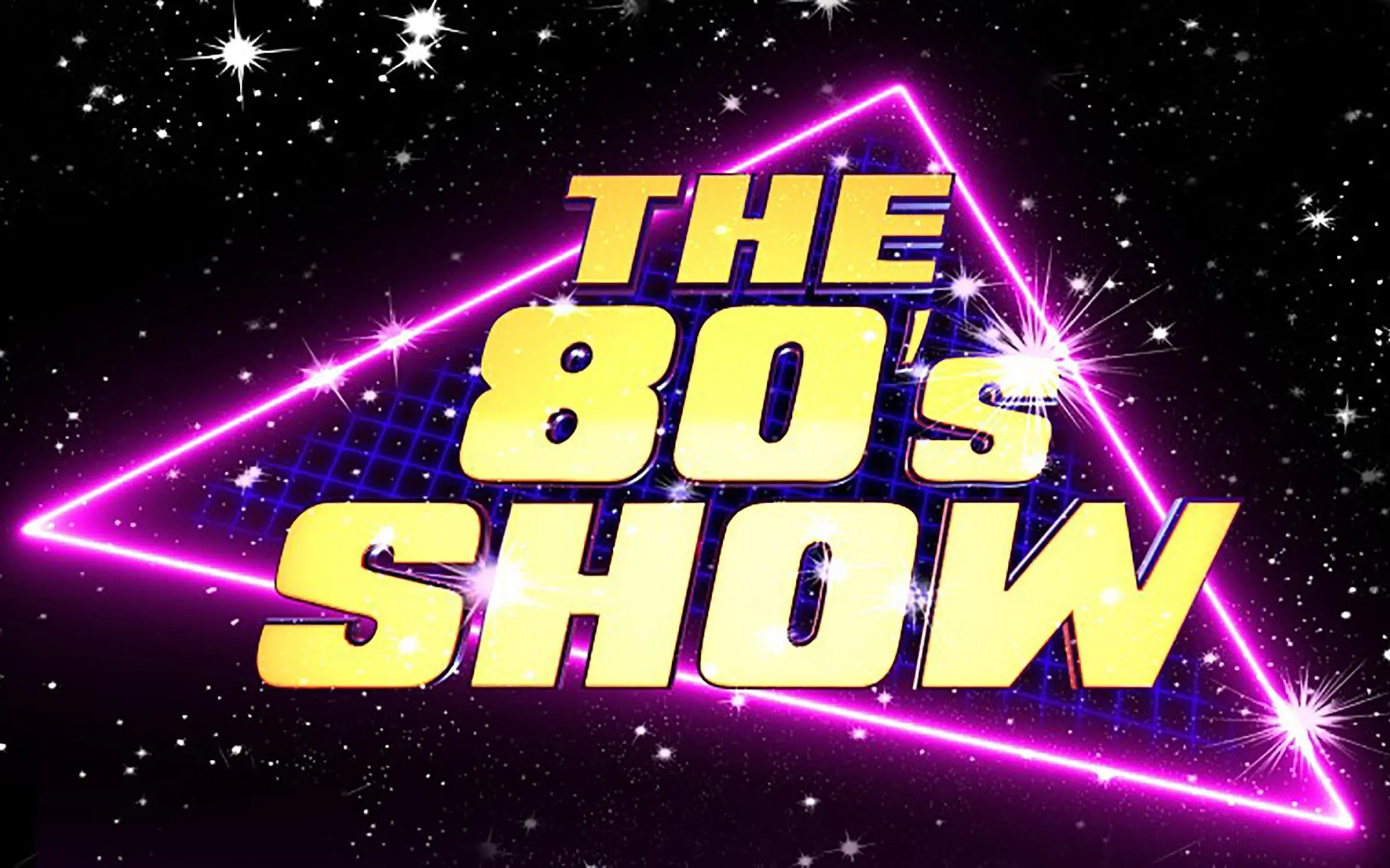 The Greatest Tribute to the Greatest Decade - The 80's Show