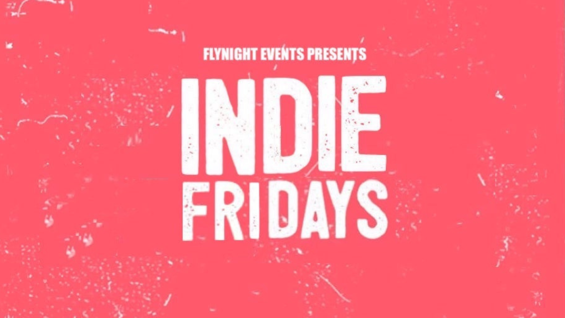 Indie Fridays