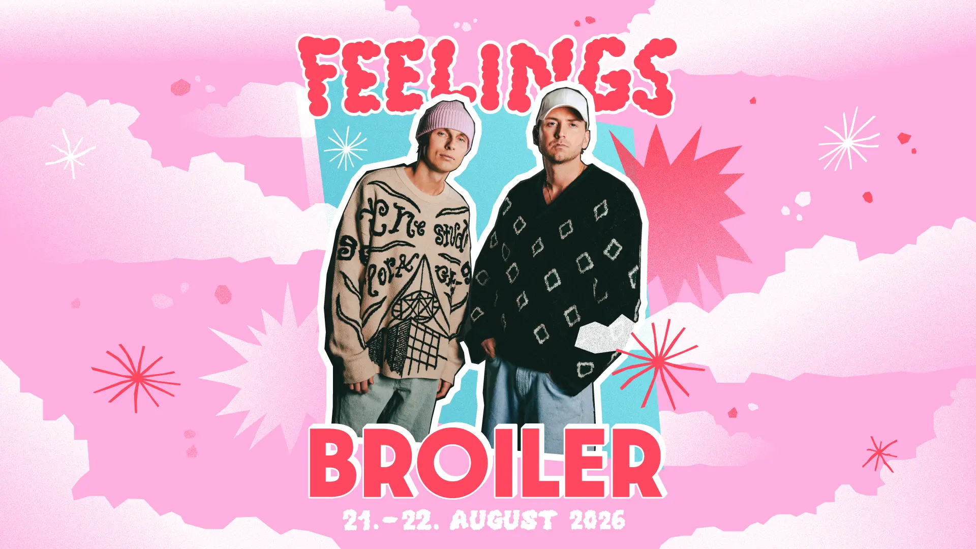 Broiler headliner Feelings 2026
