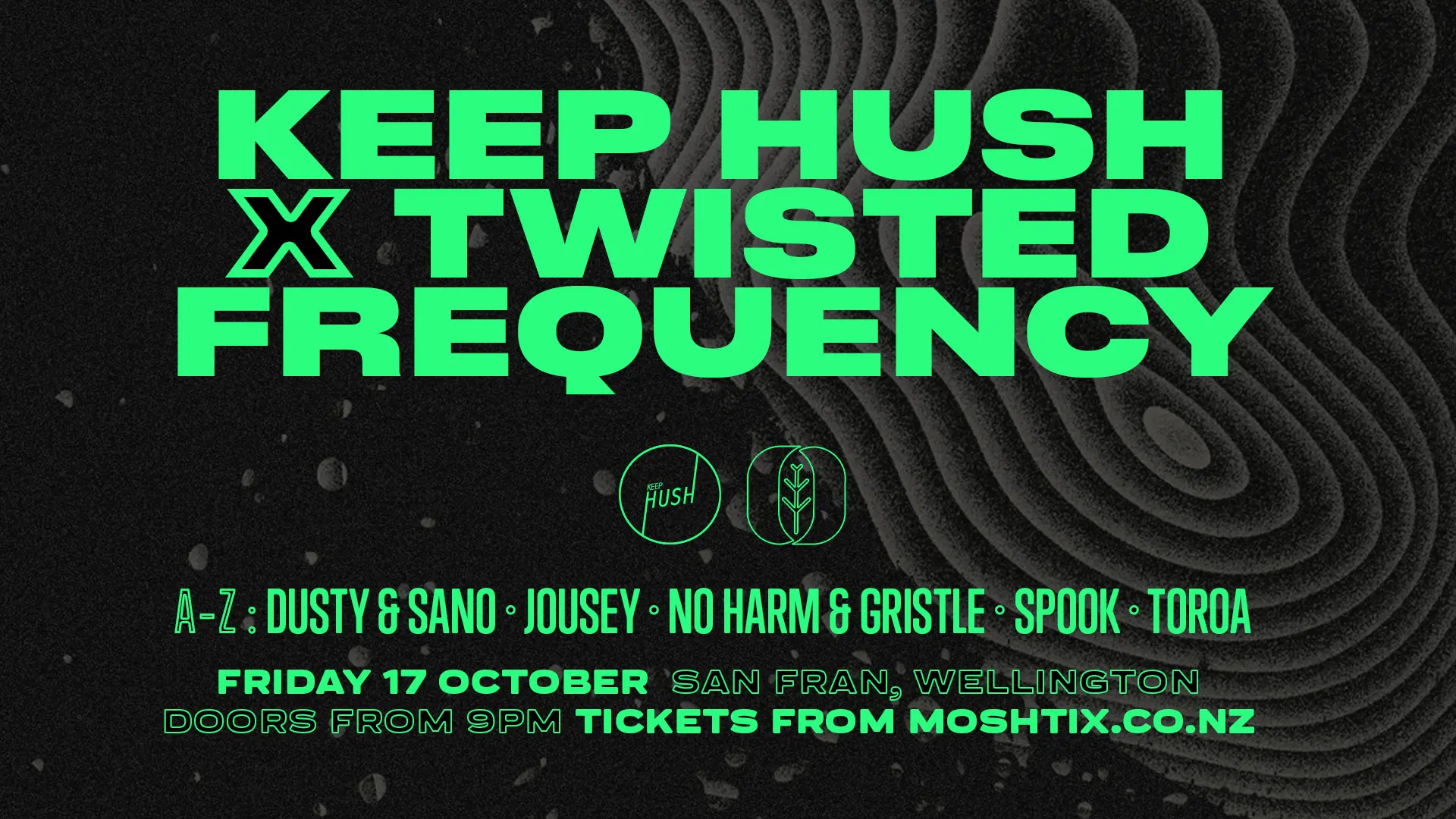 Keep Hush x Twisted Frequency