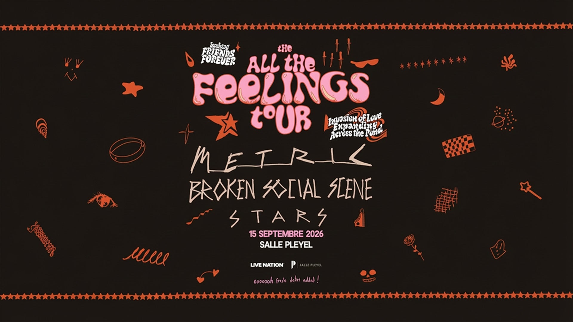 ALL THE FEELINGS TOUR with METRIC, BROKEN SOCIAL SCENE, AND STARS