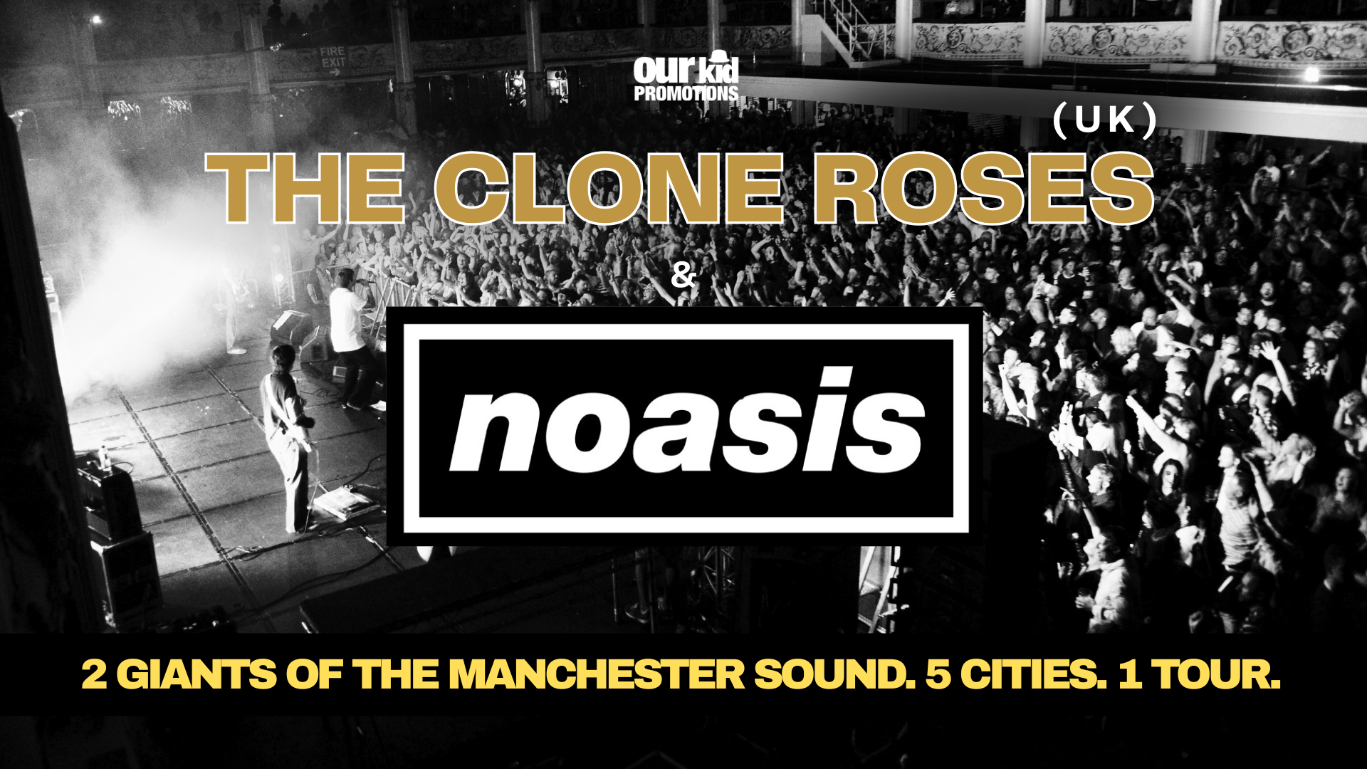 Noasis & The Clone Roses