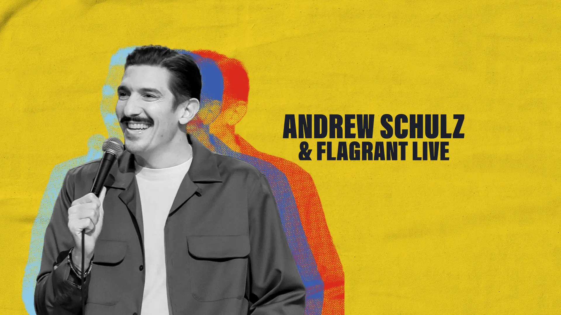 Andrew Schulz & Flagrant Live in Dubai Poster