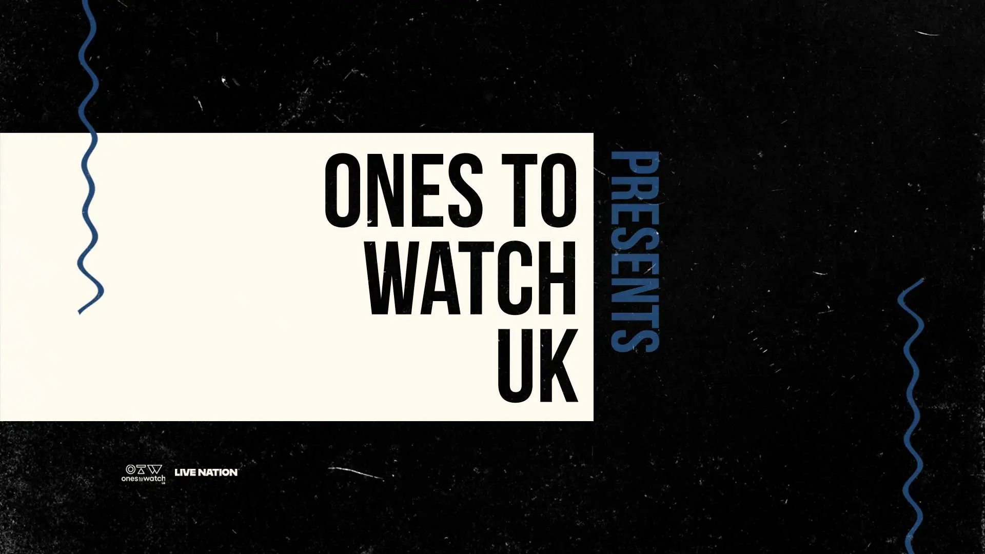 Ones To Watch UK