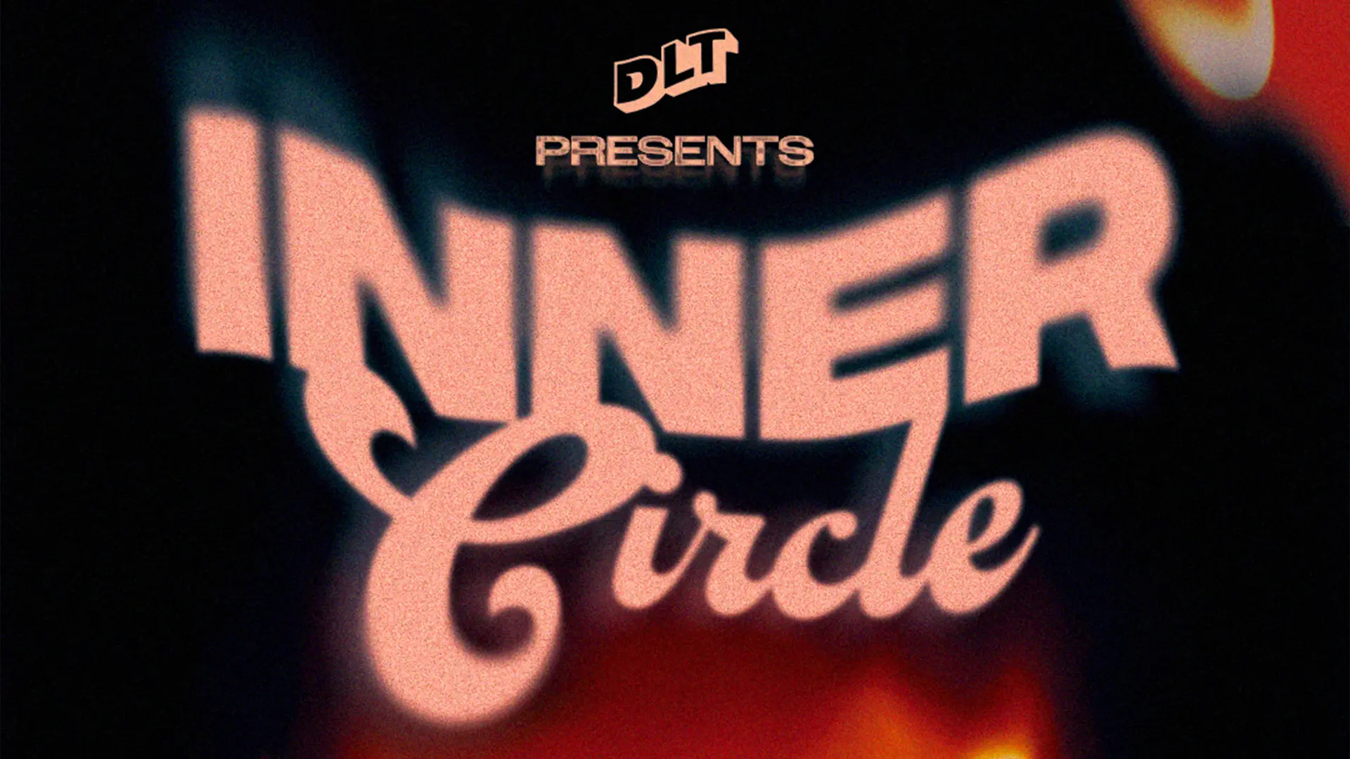 DLT: Inner Circle