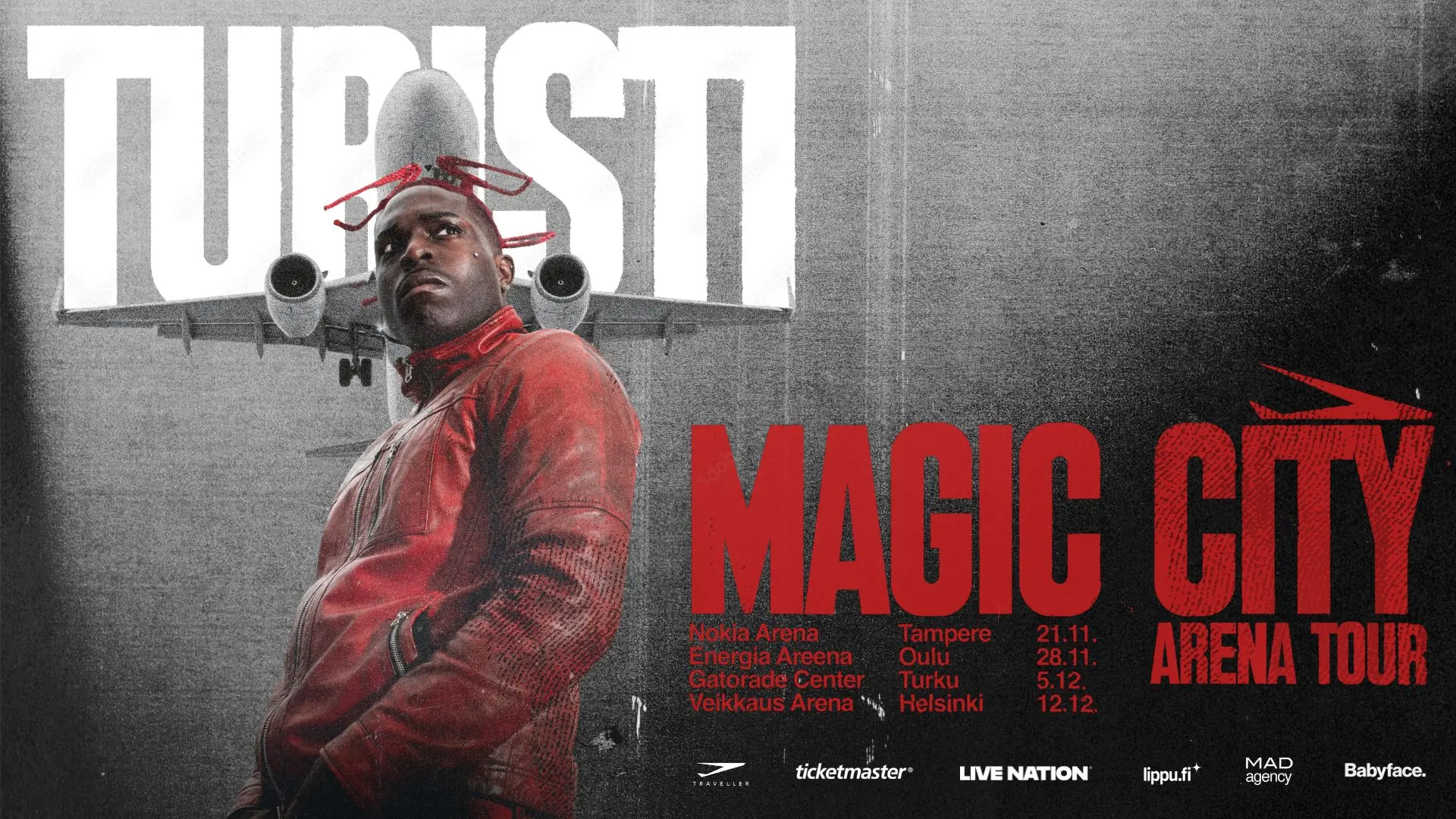 Turisti presents: Magic City Arena Tour