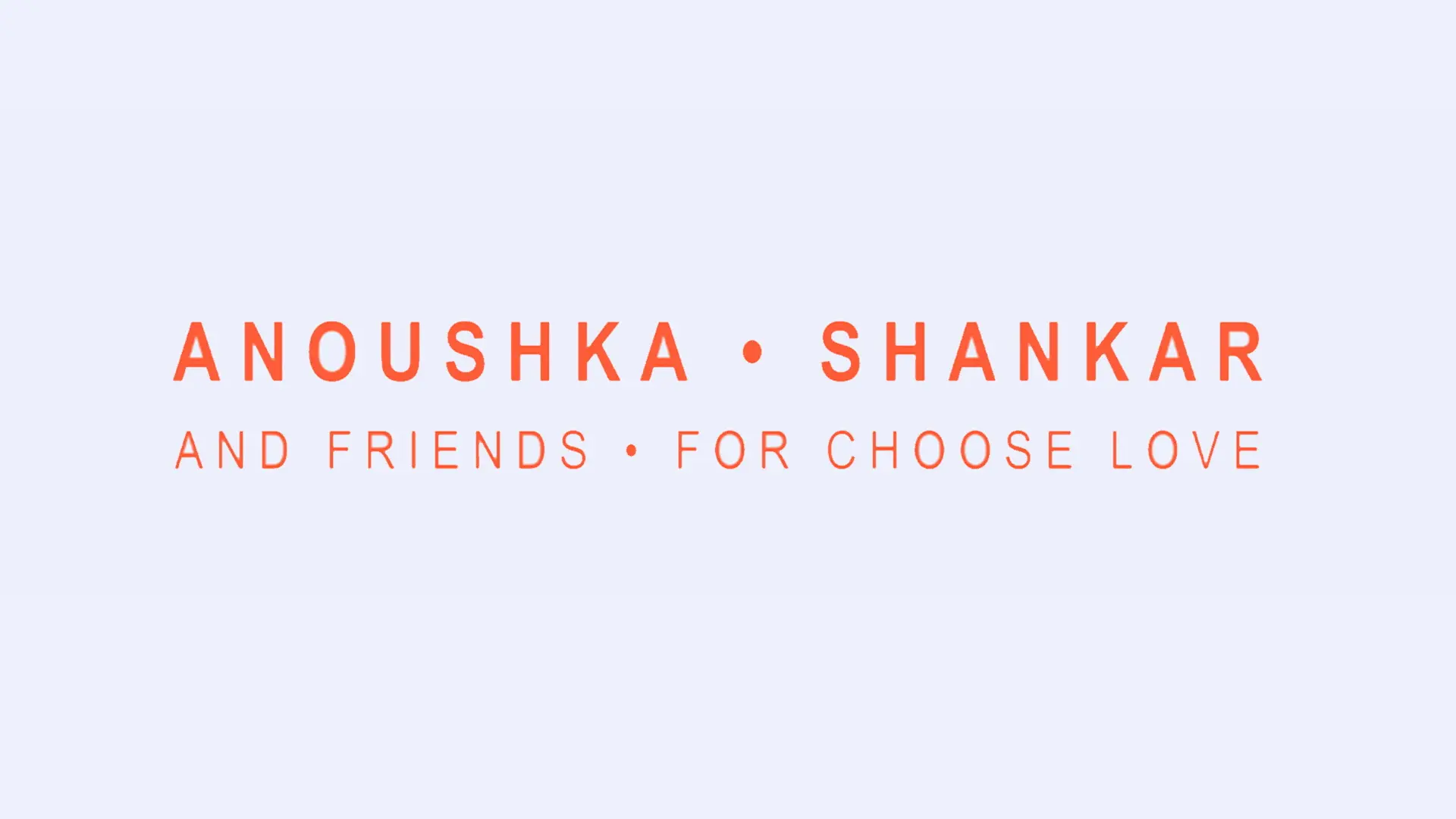 Anoushka Shankar and Friends for Choose Love